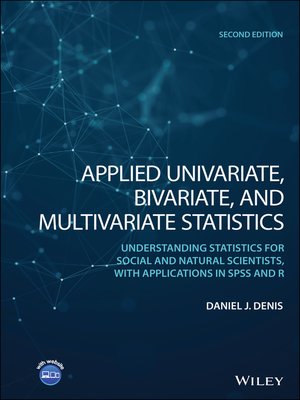 cover image of Applied Univariate, Bivariate, and Multivariate Statistics